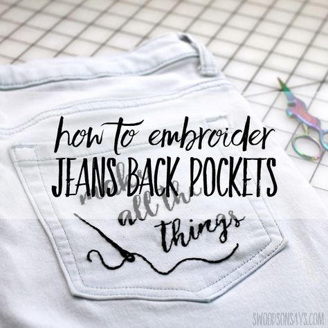 Embroider Jean Pockets, Embroider Jean Jacket Diy, How To Embroider Jean Pockets, Embroidery Jeans Pocket, Embroidered Jean Pockets, How To Embroider Shoes, How To Embroider Jeans, Jeans Pocket Embroidery, Embellished Jeans Diy