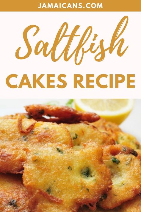 Saltfish Cakes Recipe - Jamaicans.com Salt Fish Cakes Recipe, Bake And Saltfish, Salt Fish, Rasta Pasta, Fish Cakes Recipe, Fish Cakes, Fish Cake, Recipe Ingredients, 1 Egg