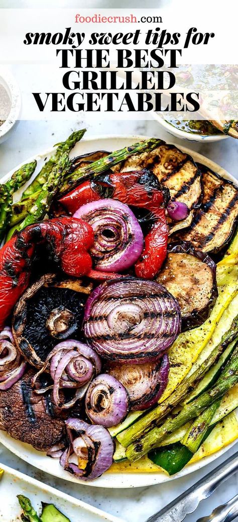 Easy Grilled Vegetables, Vegetables Platter, Best Grilled Vegetables, Grill Vegetables, Bbq Veggies, Grilled Vegetable Recipes, Recipes Bbq, Summer Grilling Recipes, Foodie Crush