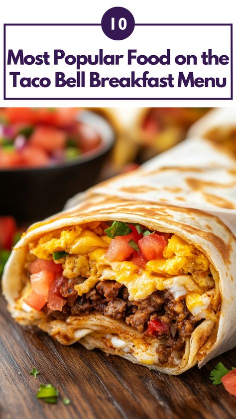 A close-up image of a Taco Bell breakfast spread featuring the popular Breakfast Crunchwrap and Cheesy Burrito on a wooden table. Taco Bell Breakfast Burrito, Taco Bell Breakfast, Breakfast Crunchwrap, Popular Food, New Food, Breakfast Menu, Breakfast On The Go, Savory Breakfast, Breakfast Items