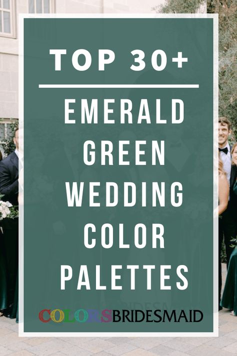 Top 40+ Wedding Colors for All Seasons and Colors - ColorsBridesmaid Emerald Green Blue And Gold Wedding, Emerald Green Autumn Wedding, Wedding Theme Ideas Emerald Green, Emerald Green And Champagne Wedding Color Schemes, Emerald Wedding Color Schemes, Wedding Color Schemes 2024, Emerald Green Wedding Palette, Emerald Green And Burgundy Wedding, Emerald Green Bridal Party