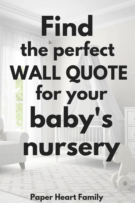 A collection of the perfect nursery quotes and saying for your baby girl or baby boy nursery. Get inspired by the beautiful quotes for baby's nursery! Nursery Quotes Neutral, Nursery Sayings Quotes Wall Art, Baby Sayings And Quotes, Baby Boy Sayings, Nursery Sayings, Nursery Quotes Boy, Baby Room Wall Design, Nursery Quotes Girl, Baby Room Quotes