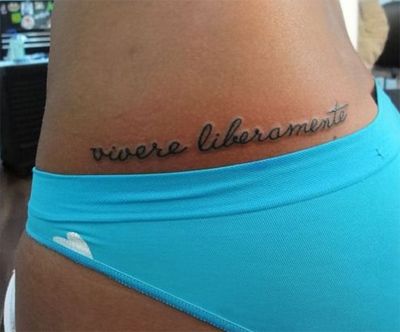 Italian Quote Tattoos, Live Free Tattoo, Tattoo Aftercare Tips, Side Hip Tattoos, Hip Tattoo Designs, Italian Tattoos, New Tattoo Designs, Just Ink, Tattoo Aftercare