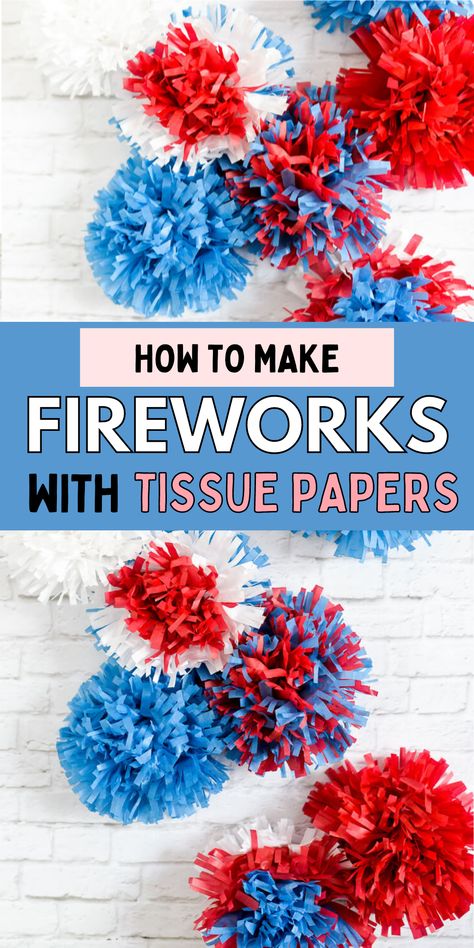 Fun paper craft for the 4th of July. How to make fireworks using tissue paper. How to create DIY fireworks. Firework Party Ideas, 4 Of July Decorations Diy, Fourth Of July Diy Decorations, 4th Of July Activities For Seniors, Forth Of July Crafts Diy, Fourth Of July Decorations Diy, Fourth Of July Classroom Decorations, Firework Decorations Diy, Fourth Of July Games For Kids