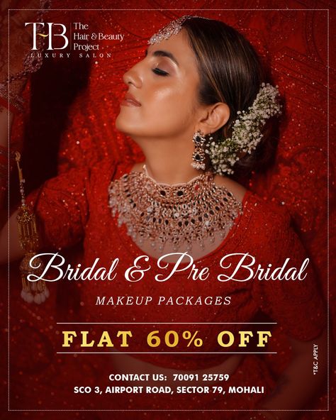 Enjoy the finest in bridal and pre-bridal pampering with our special The hair project & beauty project's offer. We're excited to share that our bridal and pre-bridal package will be marked down by an astounding Flat 60%. 👰‍♀️💥 Be a part of our celebration of everlasting beauty's charm. 💄💍🌟#BridalBeauty #DreamsAndElegance #TimelessMagic 📸✨ ✅ Book your appointments now! (Limited Period Offer) Contact Us Now: 📞 +91 7009125759 📍 SCO 3, Sector 79, Airport Road. Mohali. Bridal Poster Design, Pre Bridal Makeup, Pre Bridal Packages, Bridal Makup, Makeup Poster, Makeup 2024, Makeup Artist Branding, Pre Bridal, Digital Advertising Design