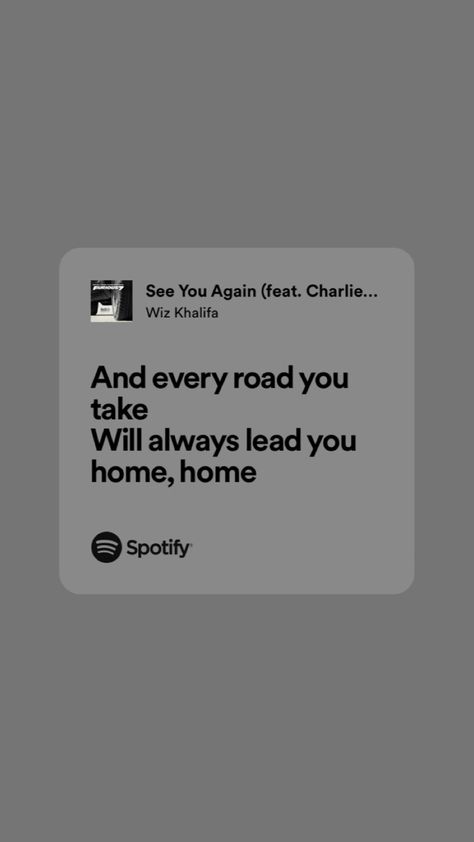 See You Again Spotify Lyrics, Wiz Khalifa Lyrics, See You Again Lyrics, Musica Spotify, Song Ideas, Wiz Khalifa, Spotify Lyrics, Genius Quotes, Top Hits