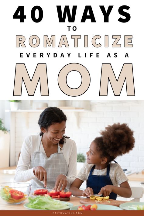 Happy Homemaking, Romanticize Your Life, Mommy Moments, Everyday Magic, Quiet Time Activities, Working Mom Tips, Mom Life Hacks, Motherhood Photography, Cherish Every Moment