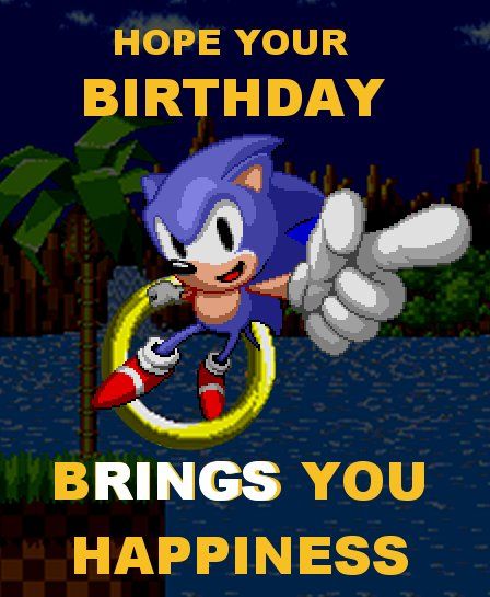 Sonic Saying Happy Birthday, Happy Birthday Sonic Images, Sonic Birthday Card, Sonic Happy Birthday, Birthday Msgs, Happy 15th Birthday, Hedgehog Birthday, Happy Birthday Art, Sonic Birthday