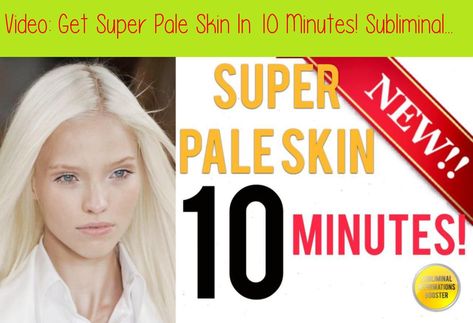 Get Super Pale Skin In 10 Minutes! Subliminal Affirmations Booster!  Results Now!GET SUPER PALE SKIN IN 10 MINUTES! SUBLIMINAL AFFIRMATIONS BOOSTER!  RESULTS NOW!SUB #SubliminalMessages Super Pale Skin, Subliminal Affirmations, Wish Spell, How To Tan, Pale White Skin, Brainwave Entrainment, Pale White, White Skin, Brain Waves