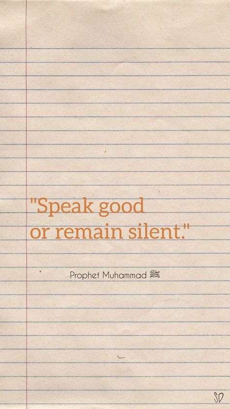 Wallpaper Speak Good Or Remain Silent, Remain Silent, Prophet Muhammad, Bullet Journal, Quick Saves