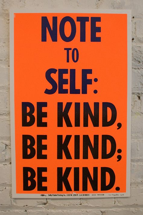 Note to Self: Random Acts Of Kindness, Note To Self, Be Kind, The Words, Great Quotes, Inspire Me, Inspirational Words, Cool Words, Wise Words