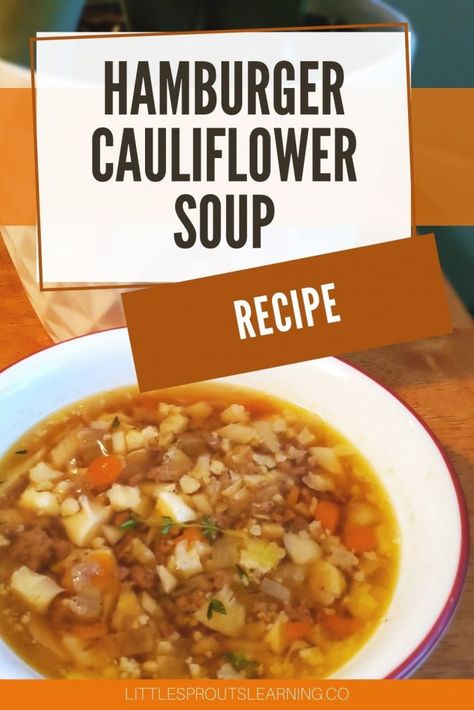 Hamburger Cauliflower soup in a bowl on a table Hamburger Cauliflower Soup, Hamburger Cauliflower, Comfort Food Soup, Hamburger Potato Soup, Cauliflower Soup Recipe, Hamburger And Potatoes, Ground Beef And Broccoli, Pickle Soup, Keto Soups