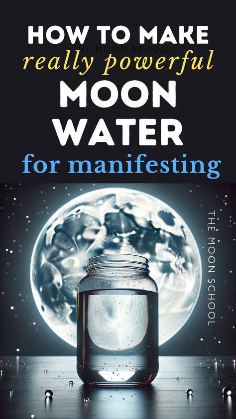 Exactly How to Manifest with Moon Water and Get What You Want! Super Moon Water, Moon Water How To Make, How To Make Moon Water, Moon Water Spell, New Moon Water, Full Moon Water, Lunar Energy, Cold Moon, Moon Water