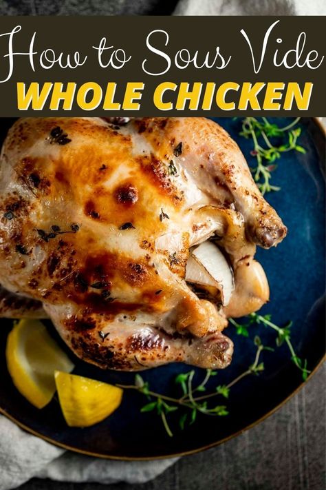 Whole Chicken Sous Vide, Fowl Recipes, Sous Vide Chicken, Chicken With Lemon, African Foods, Whole Chicken Recipes, No Going Back, Sous Vide Recipes, Perfect Chicken