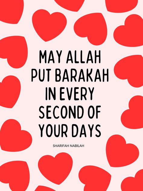 May Allah put Barakah in every second of your days Affirmations, Collage, Quotes, Red, Pins, Quick Saves