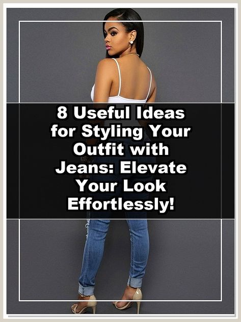 Discover 8 useful ideas for styling your outfit with jeans that will elevate your look effortlessly! Whether you're dressing up for a night out or keeping it casual for the day, these creative tips will help you make the most of your denim. From pairing with chic tops to accessorizing for a polished finish, transform your jeans into a versatile wardrobe staple. Unlock your style potential and step out with confidence in every outfit! Jeans Outfit For Work, Outfit With Jeans, Outfit For Work, Chic Tops, Useful Ideas, Versatile Wardrobe, Outfit Jeans, Chic Top, Women Outfit