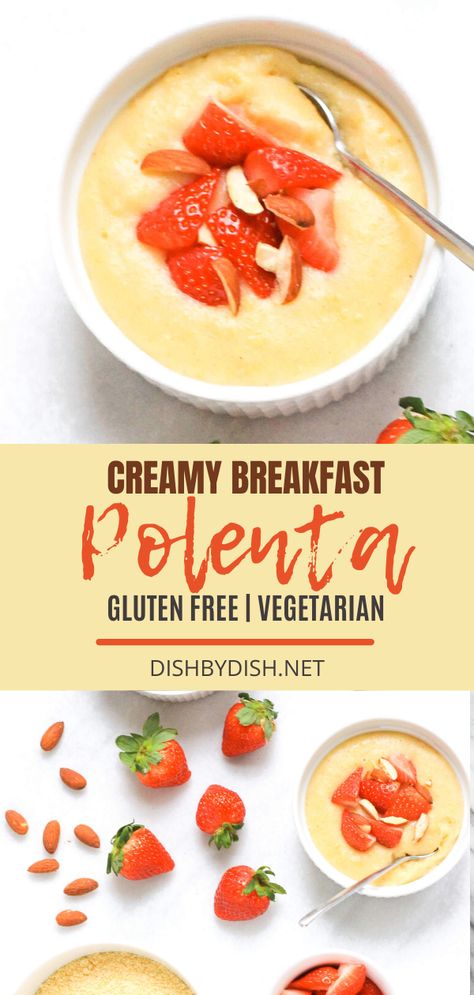 This breakfast polenta is creamy, rich and thick, and add some fresh strawberries and sliced almonds on top and you’ll get a delicious, energy-filled breakfast in less than half an hour. | polenta recipes | easy polenta recipes | healthy polenta recipes | breakfast polenta bowls | sweet breakfast polenta  #breakfastpolenta #polentarecipes Healthy Polenta Recipes, Polenta Recipes Easy, Brunch Ideas Low Carb, Healthy Polenta, Polenta Recipes Healthy, Lunch Recipes High Protein, Polenta Bowls, Easy Polenta, Veggie Lunch Ideas