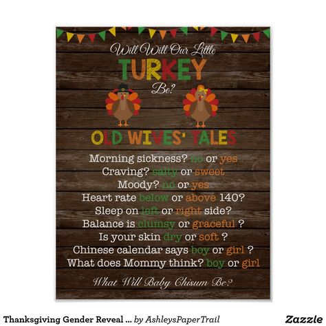 Thanksgiving Gender Reveal Old Wives' Tales Poster What will our turkey be? Gobble, Gobble #dressyourguess #whatwillourlittleturkeybe #thanksgivinggenderreveal chalkboard blackboard wood background rustic red orange yellow green gold brown auburn Thanksgiving Gender Reveal Ideas, Gender Reveal Thanksgiving, Turkey Gender Reveal, Thanksgiving Gender Reveal, Fall Wedding Programs, Baby Shower Gender Reveal Ideas, Simple Gender Reveal, Baby Turkey, Pregnancy Gender Reveal