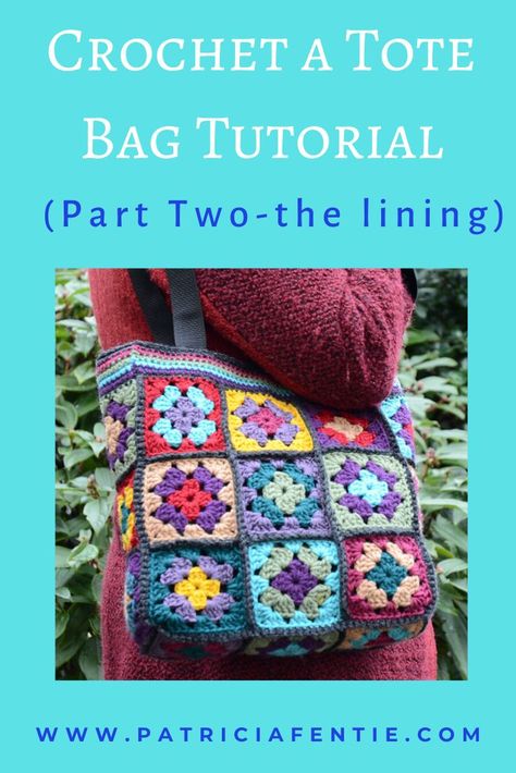 In part one of this tutorial, I demonstrated how to make the crocheted bag itself. This included making the granny squares and joining them together to make the tote bag. In this tutorial, we will make the lining for the bag. While this is a more involved project and is suited for individuals with crochet and sewing experience, each step is shown in detail, so it is easy to do! Lining A Granny Square Bag, Lined Granny Square Bag Pattern, Granny Square Bag Lining, Bag Lining Tutorial, Giant Granny Square Bag, Line Crochet Bag, How To Line A Crochet Bag, How To Line A Crochet Bag With Fabric, Granny Square Bag Layout