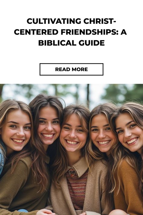 Group of smiling friends outdoors, promoting a biblical guide on cultivating Christ-centered friendships. Jesus Ideas, Proverbs 27 17, With Best Friend, Proverbs 27, Friend Challenges, Proverbs 16, Godly Relationship, Christian Friends, Bad Friends