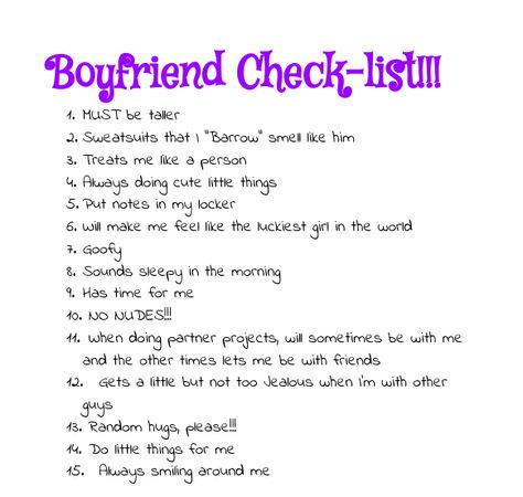 What you need in a boyfriend!!! Help Boyfriend Feel Better, What Do You Want In A Man, How I Want My Boyfriend To Dress, Things I Should Know About My Boyfriend, Manifest A Boyfriend List, Perfect Boyfriend Checklist, Perfect Guy Checklist, Firsts With Boyfriend, Boyfriend Expectations List