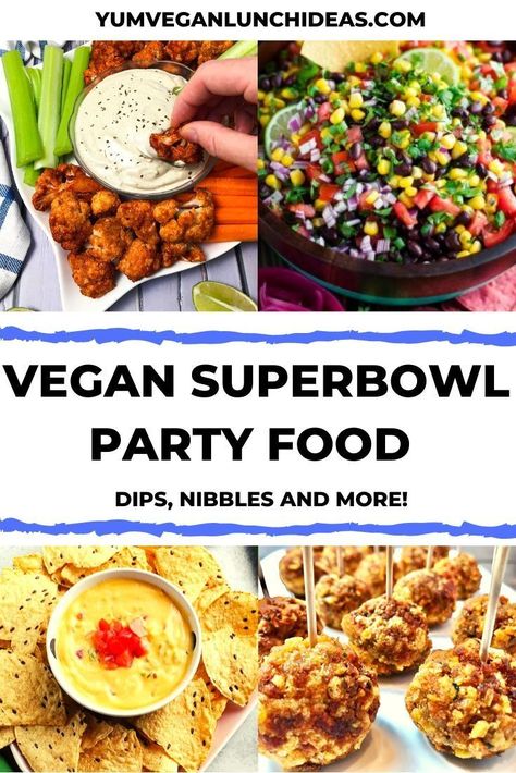 Vegan Superbowl Appetizers, Vegan Superbowl, Vegan Superbowl Snacks, Vegan Superbowl Food, Superbowl Foods, Vegan Super Bowl, Superbowl Recipes, Appetizers Vegan, Food Vegan Recipes