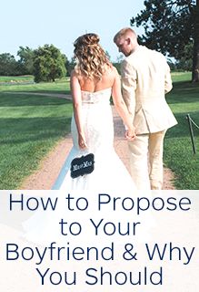 My Wedding Chat: How to Propose to Your Boyfriend & Why You Should! Girl Proposal To Boyfriend, Propose To Him Ideas, How To Propose Your Boyfriend, How To Propose To Your Boyfriend, Proposing To Boyfriend Ideas, How To Purpose To Your Boyfriend, Women Proposing To Men Ideas, Woman Proposing To Man Ideas, Proposal To Boyfriend Ideas