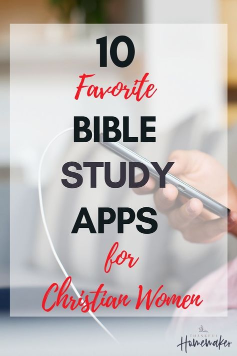 10 Favorite Bible Study Apps for Christian Women #biblestudy #bibleapps @thankfulhomemaker Bible Apps For Women, Bible Study Apps, Christian Apps, Esv Bible, Christian Homemaking, Study Apps, Bible Study Help, Prayer List, Womens Bible Study