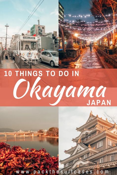 10 things to do in Okayama city, Japan | PACK THE SUITCASES Asia Places, Ski Destinations, Japanese Hotel, Okayama Japan, Visit Asia, City Japan, Japan Vacation, Japan Travel Tips, Japan Travel Guide