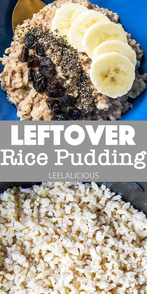 Breakfast Rice Pudding Leftover Rice Breakfast Recipes, Leftover Brown Rice Recipes, Breakfast Rice Pudding, Leftover Rice Pudding, Leftover Brown Rice, Rice Breakfast Recipes, Use Leftover Rice, Brown Rice Pudding, Rice Breakfast