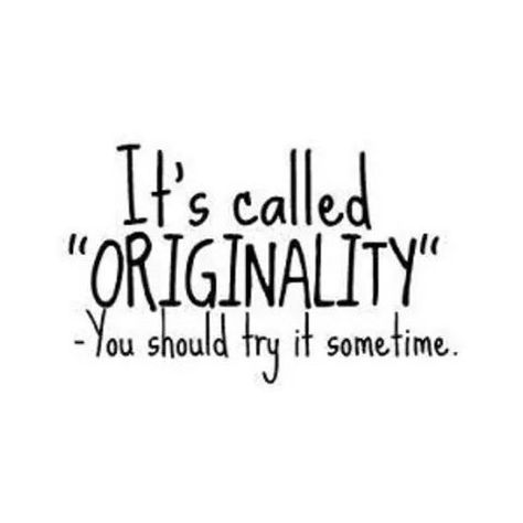 Stop trying to be someone else...Be yourself. Copy Cat Quotes, Copying Me Quotes, Sunless Tanning, Unique Ideas, Saturday Night, The Words, Tanning, Great Quotes, Mantra