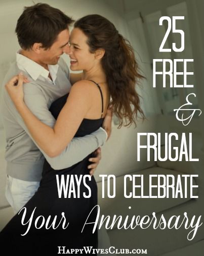 25 Free and Frugal Ways to Celebrate Your Anniversary Happy Wives Club, I Love My Hubby, Hubby Love, Anniversary Ideas, Happy Wife, After Life, Marriage Relationship, Love My Husband, Marriage Tips