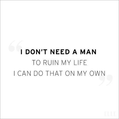 I Dont Need A Boyfriend Quotes, I Hate Men Captions, I Don’t Need A Man Quotes, Don't Need A Man Quotes, Dont Need A Man, I Don't Need A Man Quotes, Don’t Need A Man, I Don’t Need A Man, Dont Need A Man Quotes