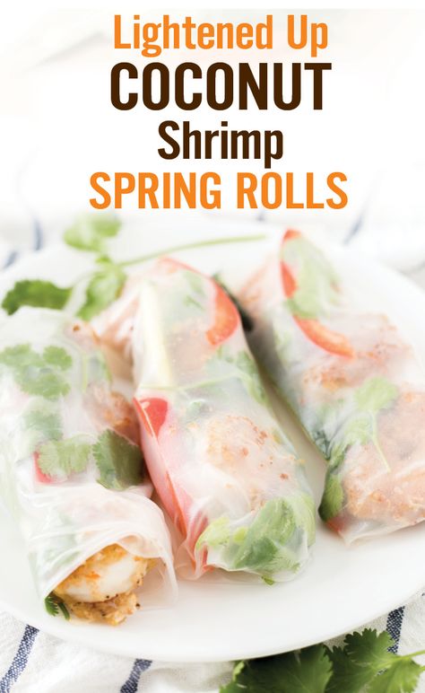 Restaurant style Lightened Up Coconut Shrimp Spring Rolls. Homemade coconut shrimp with less sugar, pan-fried in coconut oil. Paired with cucumber, bell pepper, Thai basil and cilantro. [ad] #CreateWithOil www.platingpixels.com Spring Rolls Recipe Shrimp, Healthy Coconut Shrimp, Rolls Recipe Easy, Homemade Peanut Sauce, Healthy Fridge, Veggie Spring Rolls, Coconut Shrimp Recipes, Rolls Homemade, Shrimp Spring Rolls