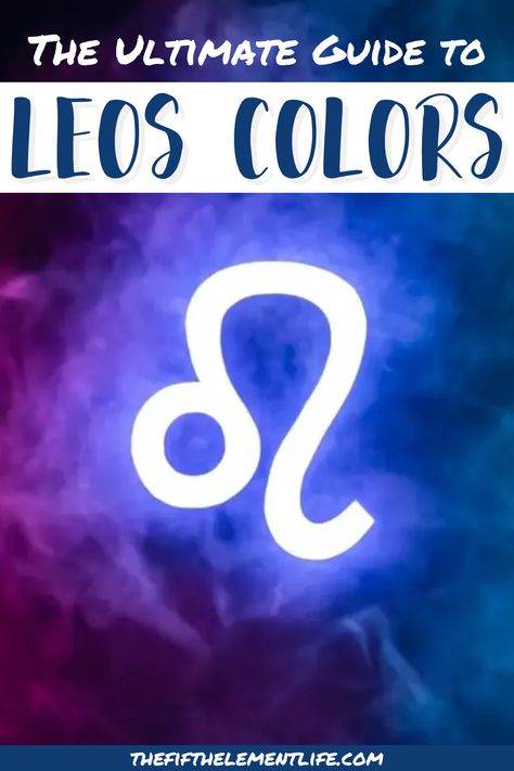 guide to the colors of leos Leo Colors, Leo Meaning, Leo Personality Traits, Leo Fashion, Zodiac Signs Colors, Leo Personality, Colors Of Fire, Chinese Astrology, Zodiac Signs Leo