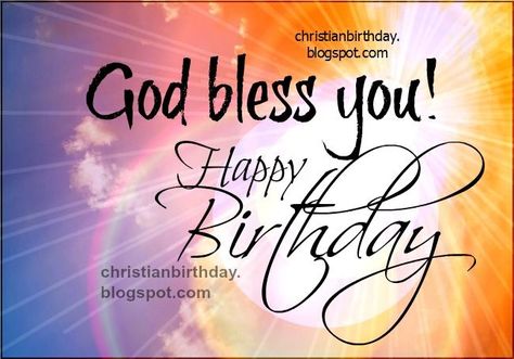 LoveThisPic offers God Bless You! Happy Birthday pictures, photos & images, to be used on Facebook, Tumblr, Pinterest, Twitter and other websites. Birthday Blessings Christian, Happy Birthday Religious, Christian Birthday Greetings, Blessed Birthday Wishes, Spiritual Birthday Wishes, Bon Sabbat, Happy Blessed Birthday, Religious Birthday Wishes, Happy Birthday Prayer