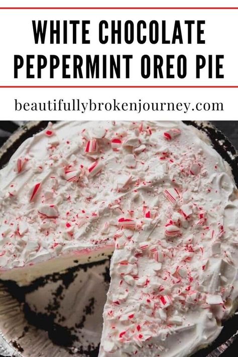 Peppermint Desserts Christmas, Peppermint Pie Recipe, Christmas Pie Recipes, Peppermint Dessert, Desserts Thanksgiving, Peppermint Recipes, Oreo Pie, White Chocolate Peppermint, Peppermint Chocolate