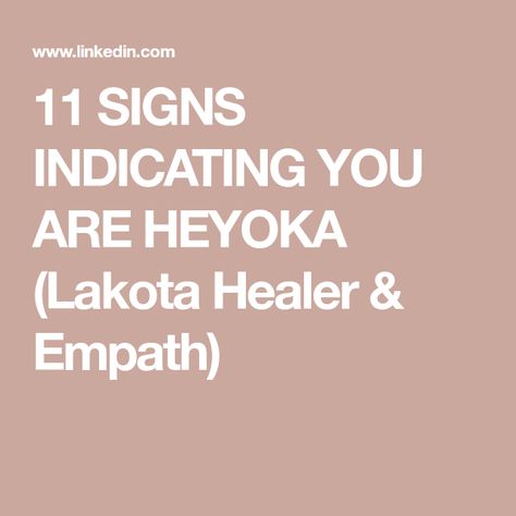 11 SIGNS INDICATING YOU ARE HEYOKA (Lakota Healer & Empath) Heyoka Empath Traits, Heyoka Empath Symbol, Heyoka Empath Tattoo, Empath Symbol, Native American Astrology, Heyoka Empath, Native American Beliefs, Empath Traits, Unique Jobs