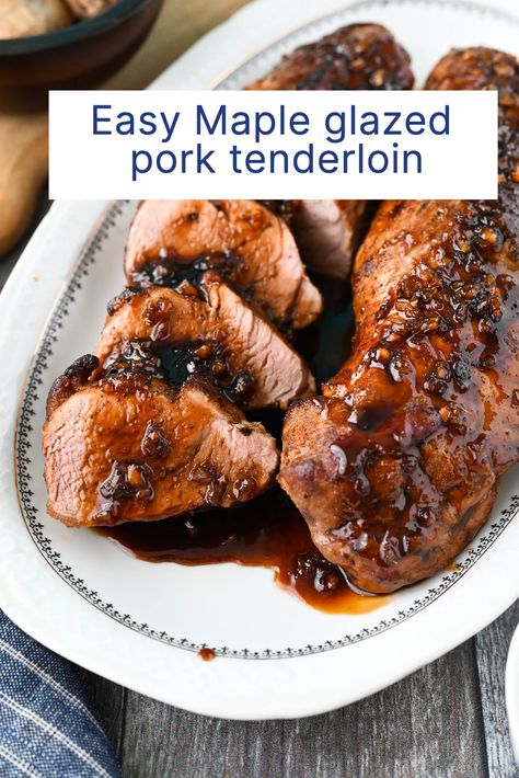 Easy, delicious Maple Glazed pork tenderloin Pork Tenderloin Marinade Maple Syrup, Maple Marinade Pork, Maple Syrup Pork Tenderloin, Balsamic Glazed Pork Tenderloin Crockpot, Maple Glazed Pork Loin, Maple Glazed Venison Tenderloin, Maple Balsamic Pork Tenderloin, Maple Pork Tenderloin Recipes, Maple Dijon Pork Tenderloin