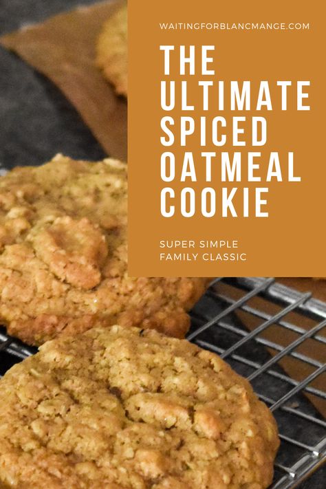 Oatmeal Spice Cookies, Spiced Oatmeal Cookies, Crisco Oatmeal Cookies Recipe, Ginger Crisp Cookies, Best Oatmeal Cookies Ever, Spice Oatmeal Cookies, Spice Cookies Recipe, Hermit Cookies, Spiced Oatmeal