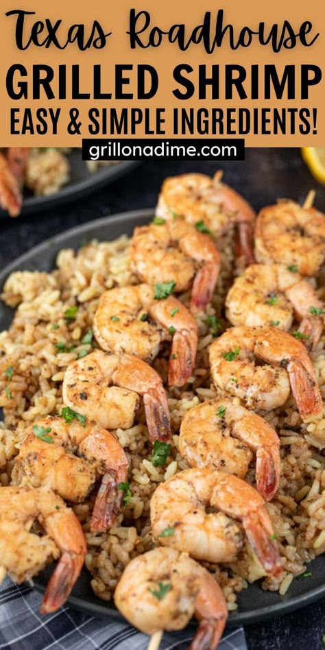 Texas Roadhouse Grilled Shrimp, Grilled Shrimp Seasoning, Grilled Shrimp Marinade, Best Grilled Shrimp Recipe, Easy Grilled Shrimp Recipes, Grilled Shrimp Recipe, Seasoned Shrimp, Bbq Shrimp, Seafood Chowder