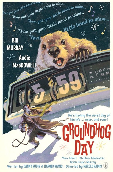 GROUNDHOG DAY (1993) poster design by Stephen Andrade 1993 Poster, Groundhog Day Movie, Chris Elliott, Comedy Movies Posters, Harold Ramis, Andie Macdowell, Worst Day, Groundhog Day, Comedy Movies