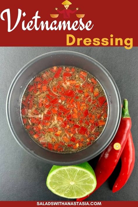 Vietnamese Salad Dressing - Nuoc Cham Vietnamese Salad Dressing Recipes, Vietnamese Salad Dressing, Asian Coleslaw Salad, Asian Condiments, Vietnamese Dipping Sauce, Healthy Vinaigrette, Vietnamese Chicken Salad, Vietnamese Salad, Homemade Salad Dressing Healthy