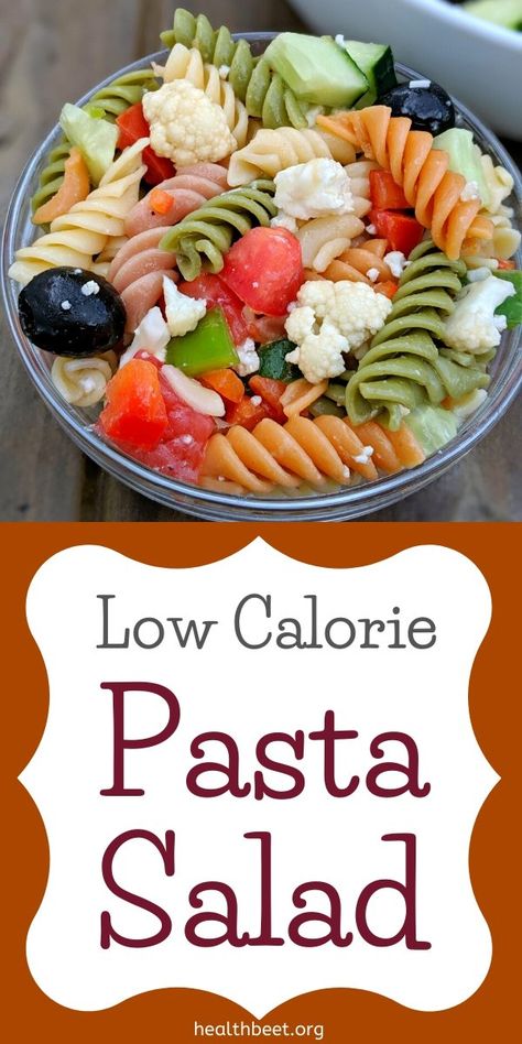 Low Cal Pasta Salad, Low Calorie Cold Lunches, Low Calorie Pasta Salad Recipes, Low Calorie Pasta Salad, Low Calorie Sides, Low Calorie Side Dishes, Recipe Low Calorie, Healthy Low Calorie Dinner, Cholesterol Meals