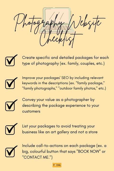 A website is essential for any business–especially for photographers. Learn how to ensure it serves its purpose to your customers with Focal's Photography Website Checklist! 💪🏼 #bookfocal #photography #photographywebsite #photographychecklist #checklist #photographytips Photography Business Checklist, Flash Photography Tips, Starting A Photography Business, Photography Business Plan, Website Checklist, Study Books, B Words, Business Checklist, Photography Advice