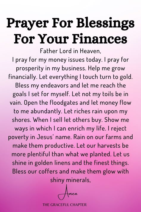 Prayers For Blessings, Prayer For Blessings, Best Prayers, Prayer For Finances, The Graceful Chapter, Financial Breakthrough, Financial Prayers, Money Prayer, Love Manifestation