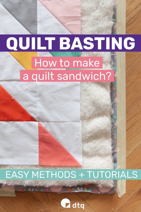 Basting A Quilt, Beginner Quilting Projects, Backing A Quilt, Quilt Layers, Sewing Machine Quilting, Make A Quilt, Quilting Tools, Quilt Batting, How To Finish A Quilt