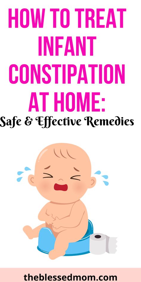 "How to Treat Infant Constipation at Home: Safe and Effective Remedies" Baby Constipation Remedies Newborns, Constipated Newborn Remedies, Toddler Constipation Relief, Constipation Relief For Babies, Constipation Relief For Toddlers, Pressure Points For Constipation, Infant Constipation Relief, Newborn Constipation, Toddler Constipation