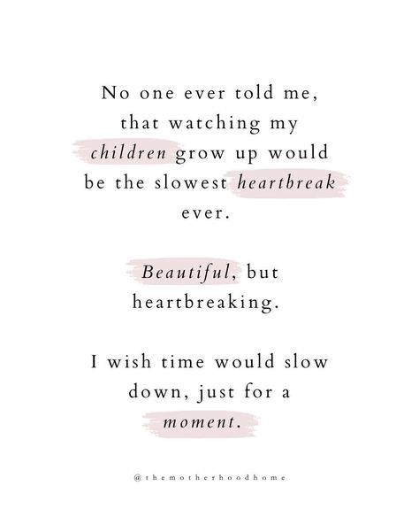 Baby Growing Up Quotes, Momma Quotes, Growing Up Quotes, Mama Quotes, Mothers Love Quotes, Mommy Quotes, Mother Daughter Quotes, Mom Life Quotes, Pregnancy Quotes