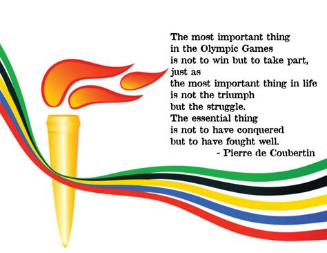 Blog post at BitsofPositivity.com : The Olympic creed came from a quote by Pierre de Coubertin, founder of the modern Olympic Games: “The most important thing in the Olympic[..] Library Olympics, School Olympics, Vbs Olympics, Olympic Art, Fireworks Party, Gold Fireworks, Olympic Theme Party, Olympic Idea, Olympics Party